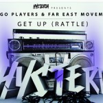 Bingo Players ft Far East Movement - Get Up (Rattle)
